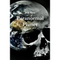 Paranormal Planet - Paperback