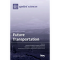 Future Transportation - Hardcover