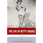 American Legends: The Life of Betty Grable - Paperback