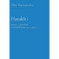 Harakiri: (Notes + Sketches) Averoff Prison 20-7-1969 - Hardcover