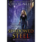 Shadowed Steel - Paperback