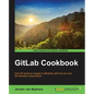 GitLab Cookbook - Paperback