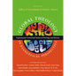 Global Theology in Evangelical Perspective: Exploring the Contextual Nature of Theology and Mission - Paperback
