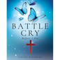 Battle Cry: Before I Die - Paperback