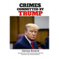 Crimes Committed by Trump - Paperback