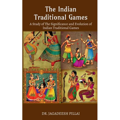The Indian Traditional Games - Paperback
