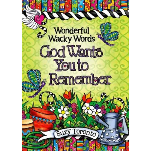 Wonderful Wacky Words God Wants You to Remember - Hardcover