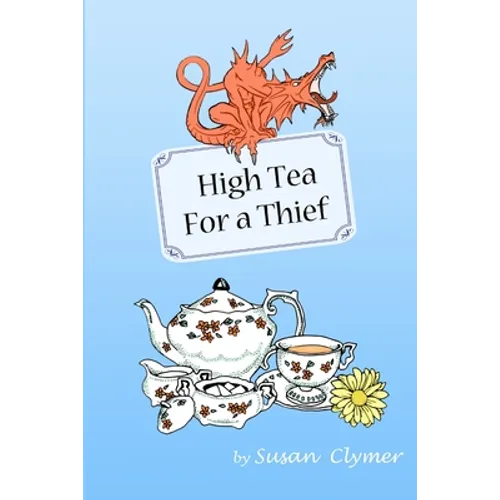 High Tea For a Thief - Paperback