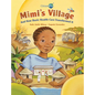 Mimi's Village: And How Basic Health Care Transformed It - Hardcover