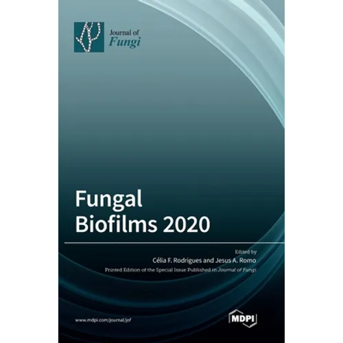 Fungal Biofilms 2020 - Hardcover