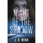 Night of the Shadow - Paperback