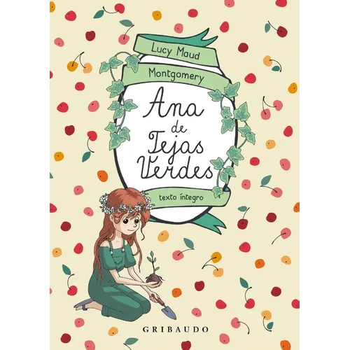 Ana de Las Tejas Verdes - Hardcover