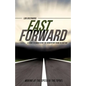 Fast Forward - Paperback