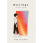 Musings: 75 Short Stories - Paperback