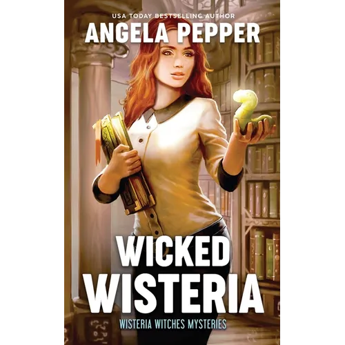 Wicked Wisteria - Paperback