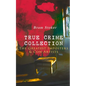 TRUE CRIME COLLECTION - The Greatest Imposters & Con Artists - Paperback