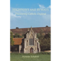 Highways and Byways: Discovering Catholic England - Paperback