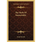 The Myth Of Immortality - Paperback