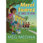Merci Suárez Se Hace La Lista - Paperback