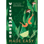 Vietnamese Made Easy: Simple, Modern Recipes for Every Day - Hardcover