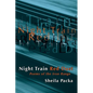 Night Train Red Dust: Poems of the Iron Range - Paperback