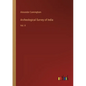 Archeological Survey of India: Vol. II - Paperback