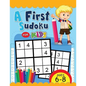 A First Sudoku for Kids Ages 6-8: Easy and Fun Activity Early Learning Workbook with Animal Coloring Pages - Paperback