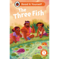 The Three Fish: Read It Yourself - Level 1 Early Reader - Hardcover