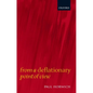 From a Deflationary Point of View - Hardcover