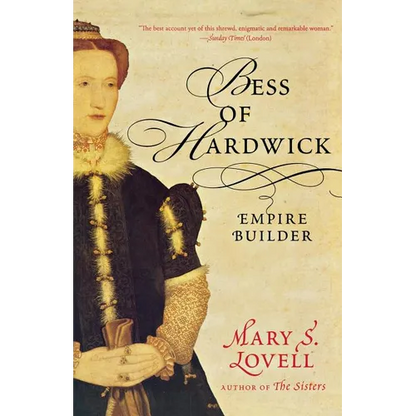 Bess of Hardwick: Empire Builder - Paperback