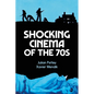 Shocking Cinema of the 70s - Paperback