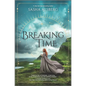 Breaking Time - Hardcover