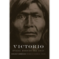 Victorio: Apache Warrior and Chief Volume 22 - Paperback
