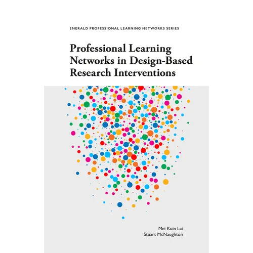 Professional Learning Networks in Design-Based Research Interventions - Paperback