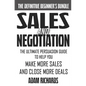 Sales & Negotiation: The Ultimate Persuasion Guide To Help You Make More Sales And Close More Deals - Paperback
