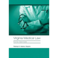 Virginia Medical Law: Fifth Edition - Hardcover