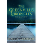 The Greenville Chronicles: The Gateway - Paperback