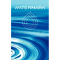 Watermark: An Explanation of Baptism - Paperback