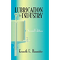 Lubrication for Industry - Hardcover