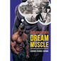 Building Your Dream Muscle - Paperback