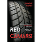 Red Camaro: Poems - Paperback