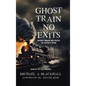 Ghost Train No Exits: Ghost Train No Exits: CK Kuya's GTNE - Hardcover