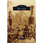 Truckee - Hardcover