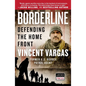Borderline: Defending the Home Front - Paperback