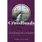 The CrossRoads Diaries: A 19-Year-Old's Vietnam Journey - Paperback