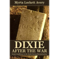 Dixie After the War - Paperback