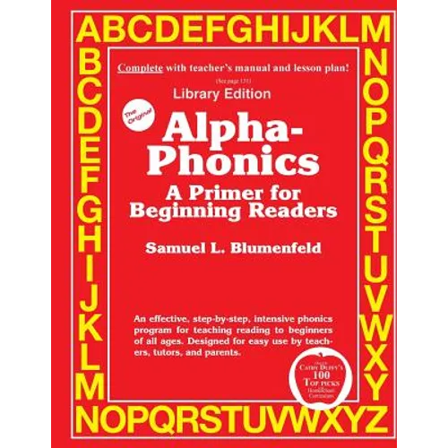 Alpha-Phonics A Primer for Beginning Readers: (Library Edition) - Paperback