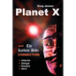 Planet X and the Kolbrin Bible Connection: Why the Kolbrin Bible Is the Rosetta Stone of Planet X - Paperback