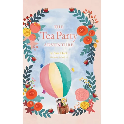 The Tea Party Adventure - Hardcover