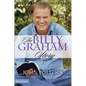 The Billy Graham Story: The Authorized Biography - Paperback